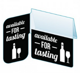 Shelf Tags "Available for Tasting" right angle & flat mount- 25 per case