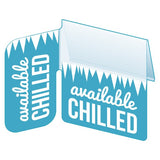 Shelf Tag-"Available Chilled" right angle and flat mount- 25 per case